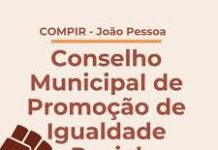 Prefeitura abre inscrições para o Conselho Municipal de Promoção da Igualdade Racial de João Pessoa
